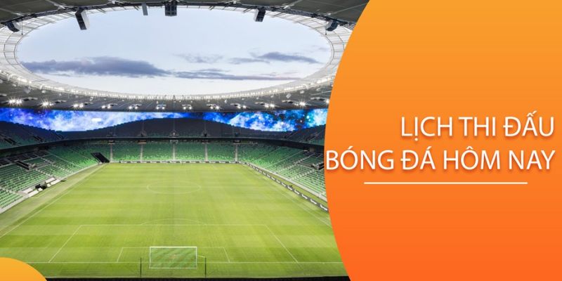 Lịch thi đấu bóng đá Nowgoal | Lịch thi đấu hôm nay, ngày mai 27 Lợi ích khi anh em theo dõi lịch thi đấu trên Nowgoal